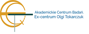 Akademickie Centrum Badań. Ex-centrum Olgi Tokarczuk